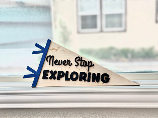 Never Stop Exploring Pennant Banner Flag