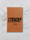 Personalized Teacher Leatherette Journal